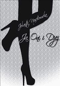 Ja, oni i Dżej - Jolanta Nasiłowska - E-Book