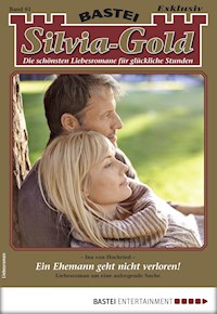 Silvia-Gold 61 - Ina von Hochried - E-Book