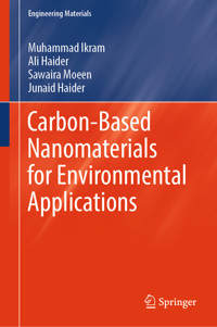 Carbon-Based Nanomaterials for Environmental Applications - Muhammad Ikram - E-Book