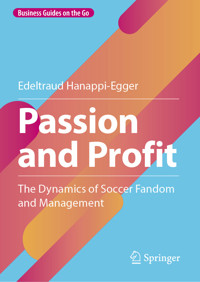 Passion and Profit - Edeltraud Hanappi-Egger - E-Book