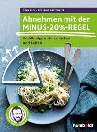 Abnehmen mit der Minus-20%-Regel - Sven Bach - E-Book