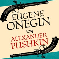 Eugene Onegin - Alexander Pushkin - Hörbuch