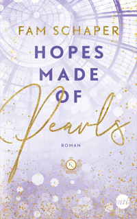 Hopes Made of Pearls - Fam Schaper - E-Book