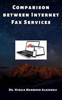 Comparison between Internet Fax Services - Dr. Hidaia Mahmood Alassouli - E-Book