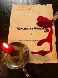 Kommissar Valderon & - Jack Bredaux - E-Book