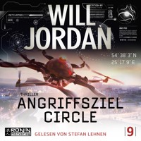 Angriffsziel Circle - Ryan Drake, Band 9 (ungekürzt) - Will Jordan - Hörbuch