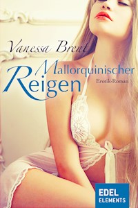 Mallorquinischer Reigen - Vanessa Brent - E-Book