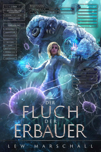 Der Fluch der Erbauer - Lew Marschall - E-Book