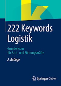 222 Keywords Logistik -  - E-Book