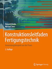 Konstruktionsleitfaden Fertigungstechnik - Heinrich Krahn - E-Book
