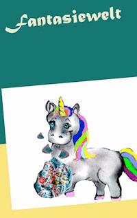 Fantasiewelt - N. Mickel - E-Book