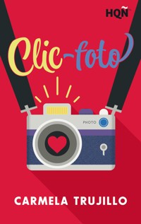 Clic-foto - Carmela Trujillo - E-Book