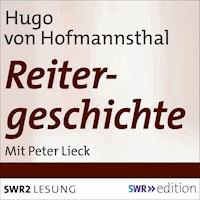 Reitergeschichte - Hugo von Hofmannsthal - Hörbuch