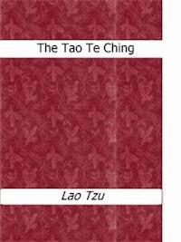 The Tao Te Ching - Lao Tzu - E-Book