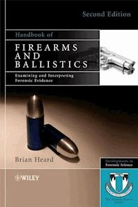 Handbook of Firearms and Ballistics - Brian J. Heard - E-Book