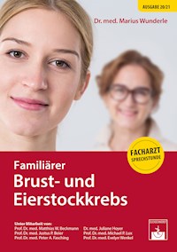 Familiärer Brust- und Eierstockkrebs - Marius Wunderle - E-Book