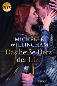 Das heiße Herz der Irin - Michelle Willingham - E-Book