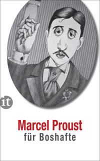 Proust für Boshafte - Marcel Proust - E-Book
