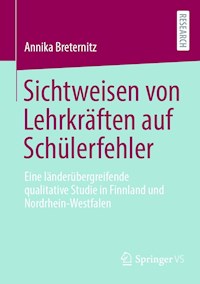 Sichtweisen von Lehrkräften auf Schülerfehler - Annika Breternitz - E-Book