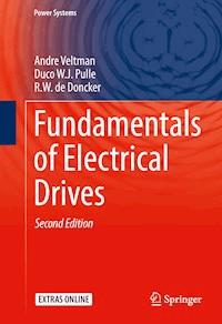 Fundamentals of Electrical Drives - Andre Veltman - E-Book