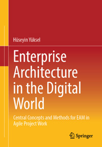 Enterprise Architecture in the Digital World - Hüseyin Yüksel - E-Book