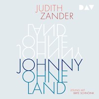 Johnny Ohneland - Judith Zander - Hörbuch