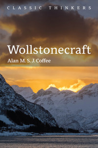 Wollstonecraft - Alan M. S. J. Coffee - E-Book