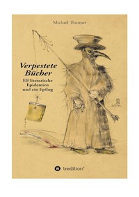 Verpestete Bücher - Michael Thumser - E-Book