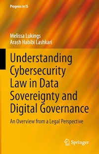 Understanding Cybersecurity Law in Data Sovereignty and Digital Governance - Melissa Lukings - E-Book