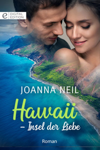 Hawaii - Insel der Liebe - Joanna Neil - E-Book