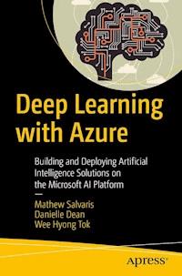 Deep Learning with Azure - Mathew Salvaris - E-Book