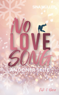 NO LOVE SONG - Sina Müller - E-Book