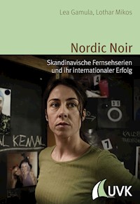 Nordic Noir - Lothar Mikos - E-Book
