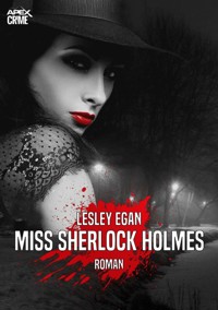 MISS SHERLOCK HOLMES - Lesley Egan - E-Book