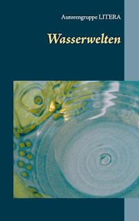 Wasserwelten -  - E-Book