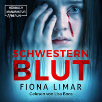 Schwesternblut - Brandenburg-Krimis, Band 1 (ungekürzt) - Fiona Limar - Hörbuch