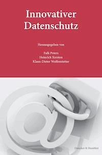 Innovativer Datenschutz. -  - E-Book