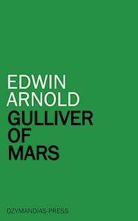 Gulliver of Mars - Edwin Arnold - E-Book