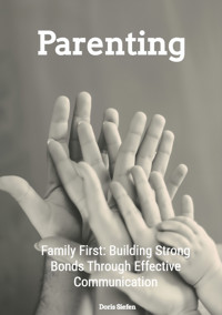 Parenting - Doris Siefen - E-Book