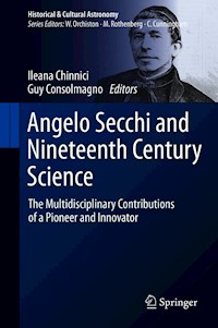 Angelo Secchi and Nineteenth Century Science -  - E-Book