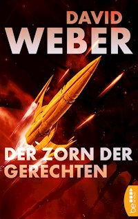 Der Zorn der Gerechten - David Weber - E-Book