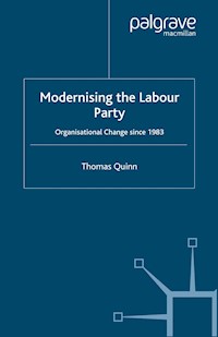 Modernising the Labour Party - T. Quinn - E-Book