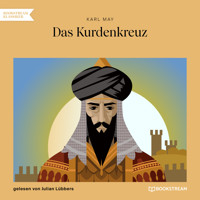 Das Kurdenkreuz (Ungekürzt) - Karl May - Hörbuch