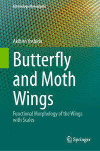 Butterfly and Moth Wings - Akihiro Yoshida - E-Book