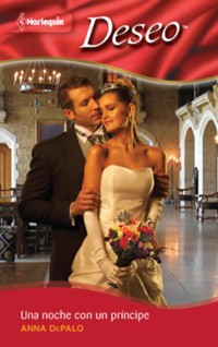 Una noche con un príncipe - ANNA DEPALO - E-Book