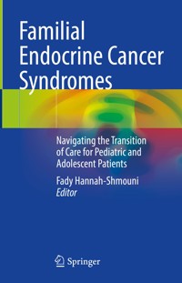 Familial Endocrine Cancer Syndromes - - E-Book