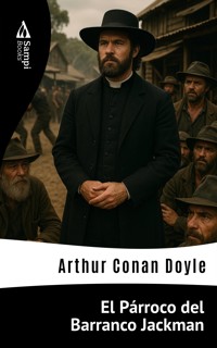 El Párroco del Barranco Jackman - Arthur Conan Doyle - E-Book