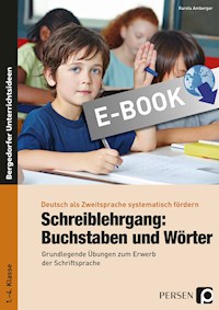 Schreiblehrgang: Buchstaben und Wörter - GS - Karola Amberger - E-Book