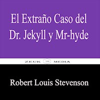 El Extraño Caso del Dr. Jekyll y Mr.Hyde - Robert Louis Stevenson - E-Book