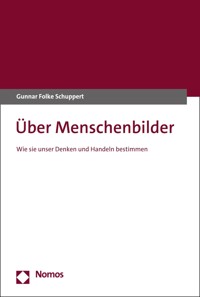 Über Menschenbilder - Gunnar Folke Schuppert - E-Book
